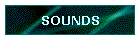 SOUNDS
